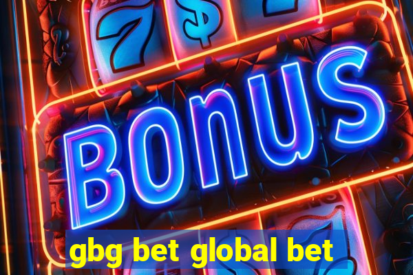 gbg bet global bet